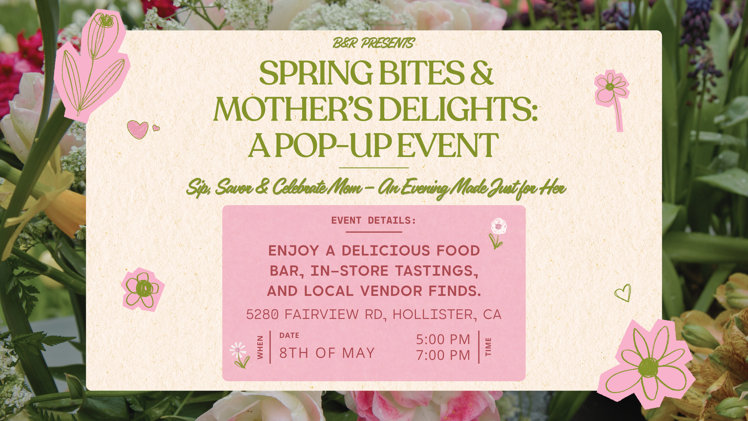 Spring Bites & Mother's Delights: A Pop-Up Event